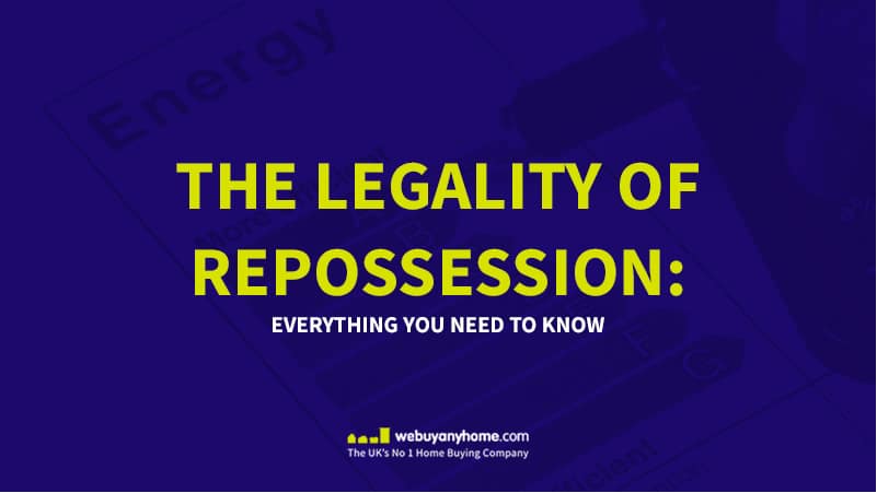 House Repossession Process: A Step By Step Guide