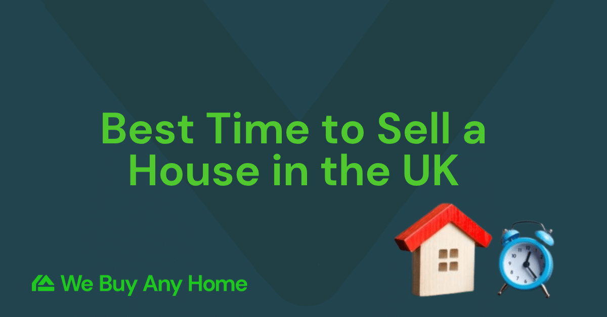 Best Time to Sell a House in the UK