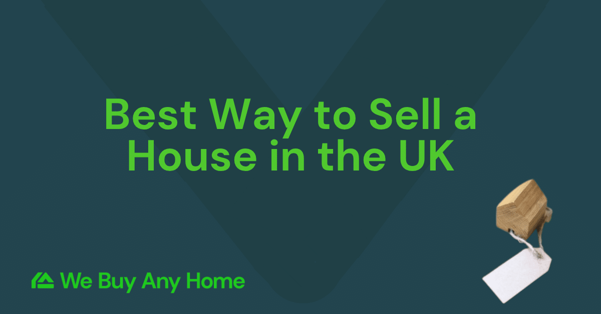 Best Way to Sell a House in the UK