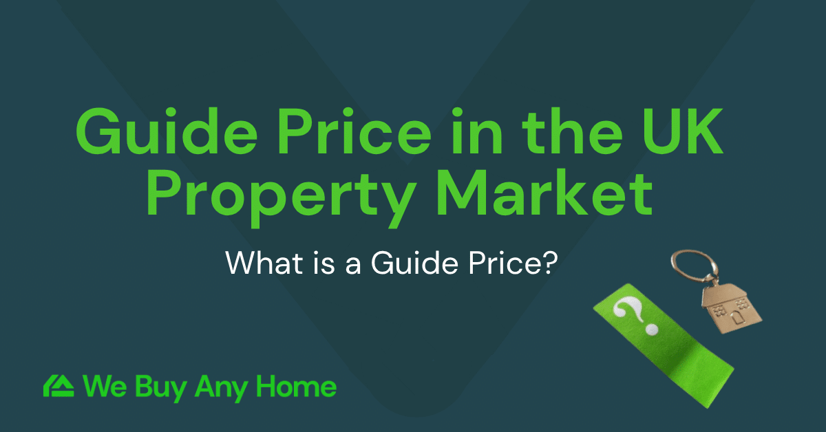 Guide Price in the UK Property Market