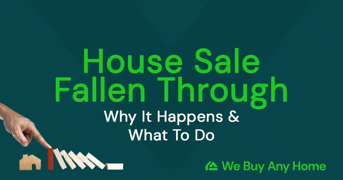 House Sale Fallen Through: A Guide