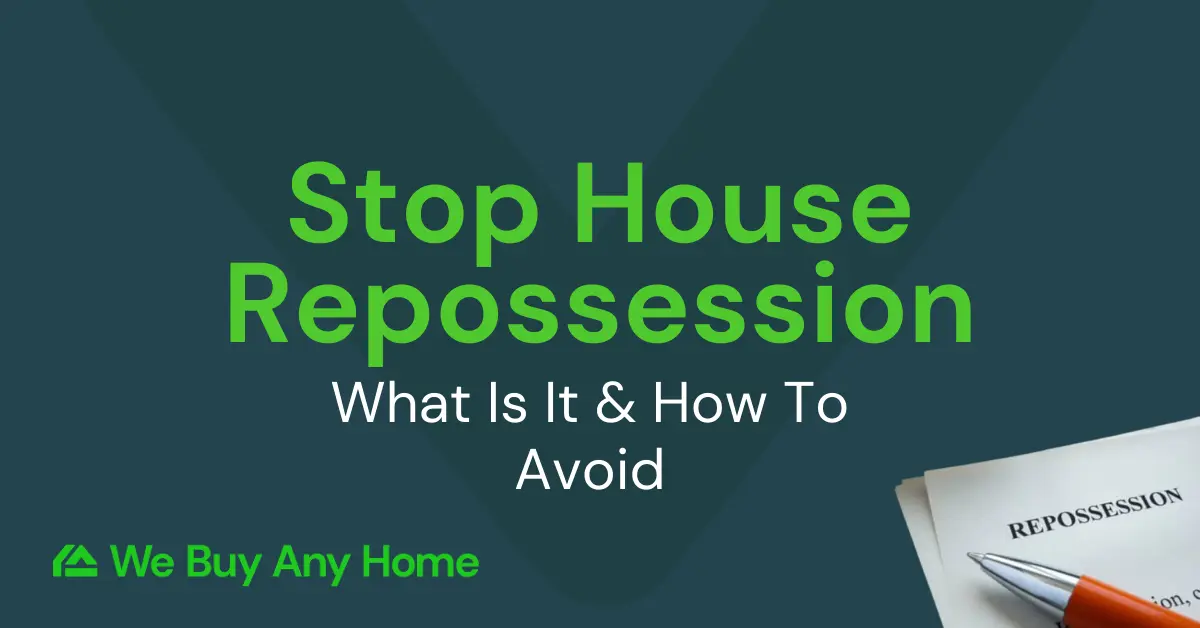 Stop the Repossession of Your Home