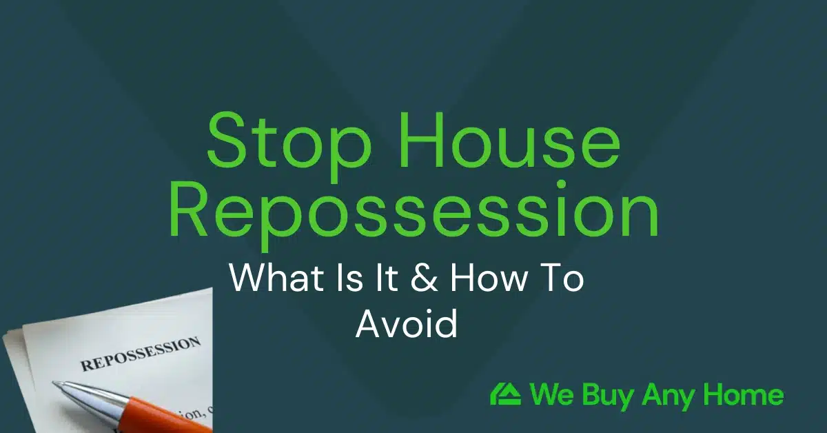 Stop the Repossession of Your Home