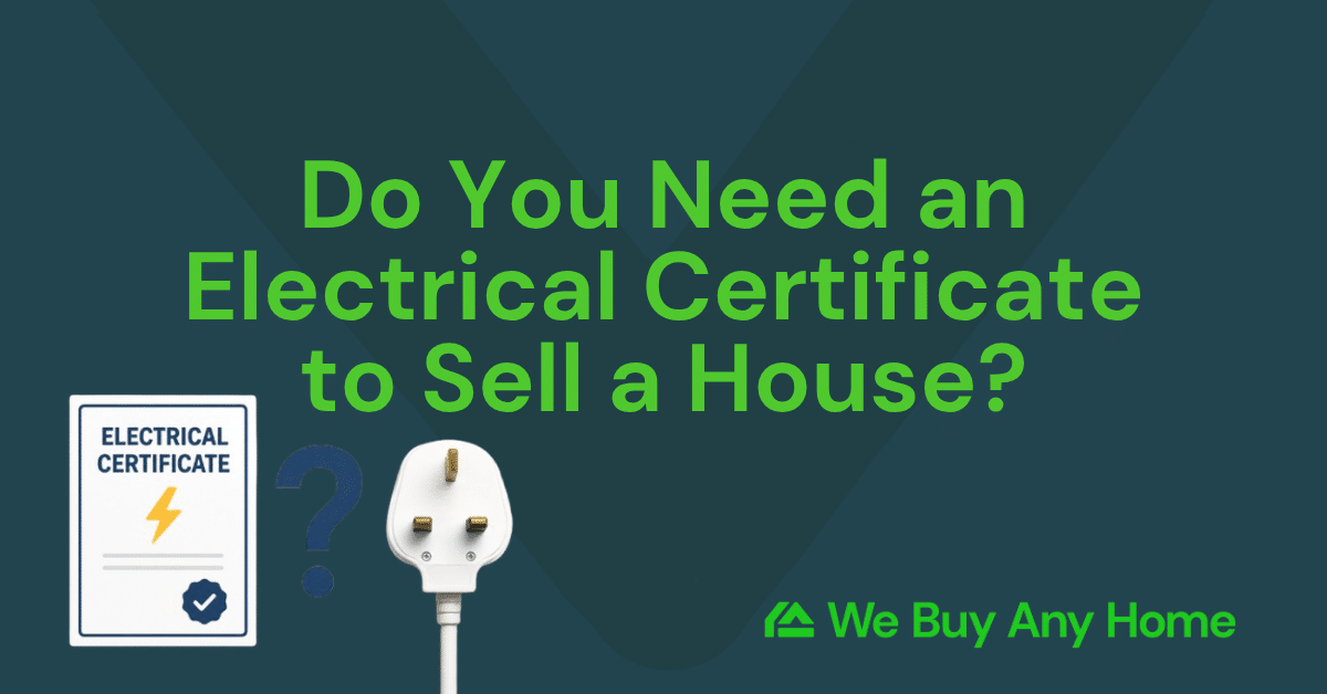Do You Need an Electrical Certificate to Sell a House?